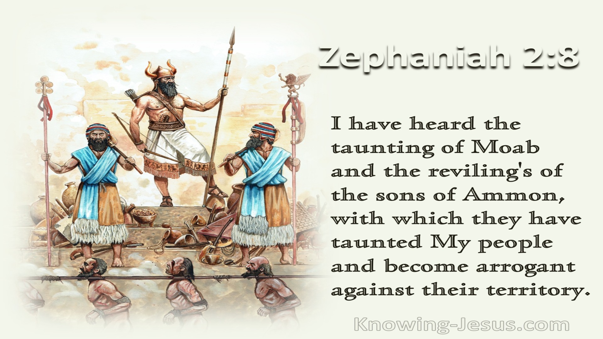 Zephaniah 2:8 The Taunting Of Moab And The Revilings Of The Sons Of Ammon (cream)